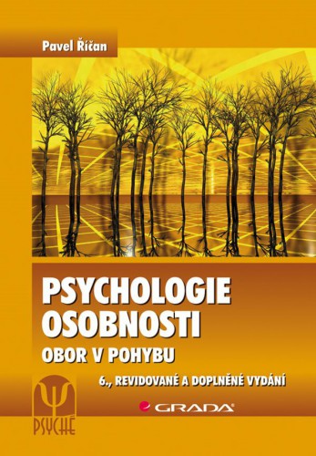 Psychologie osobnosti - obor v pohybu